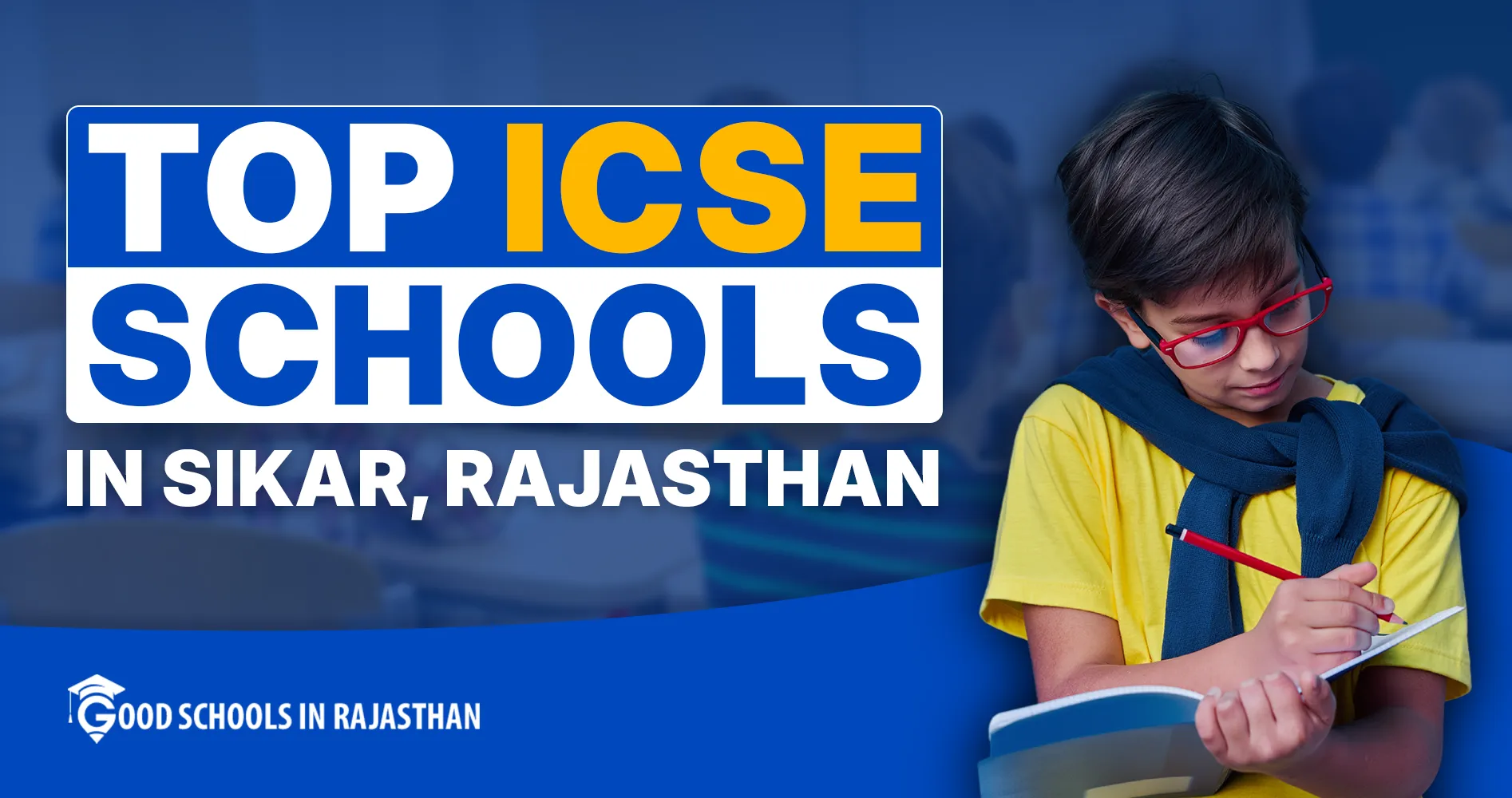 Top ICSE Schools in Sikar, Rajasthan