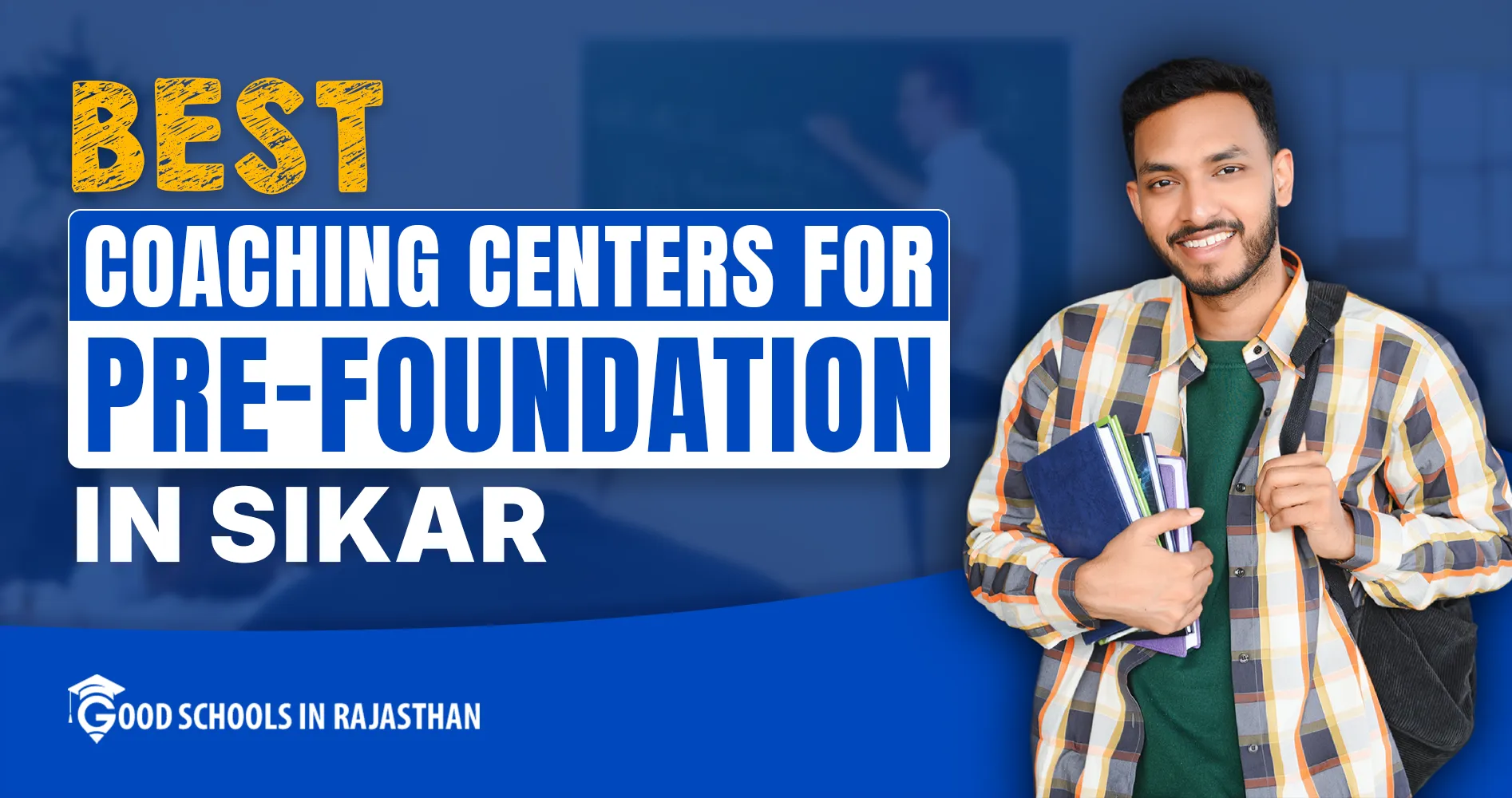 Best Coaching Centers For Pre-Foundation In Sikar