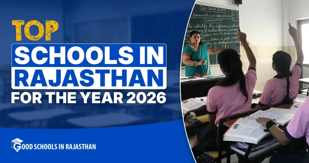 Top schools in Rajasthan for the year 2026