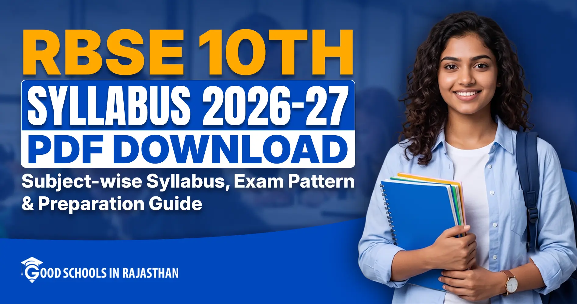 RBSE 10th Syllabus 2026-27 PDF Download - Subject-wise syllabus, exam pattern and preparation guide for Rajasthan Board of Secondary Education students